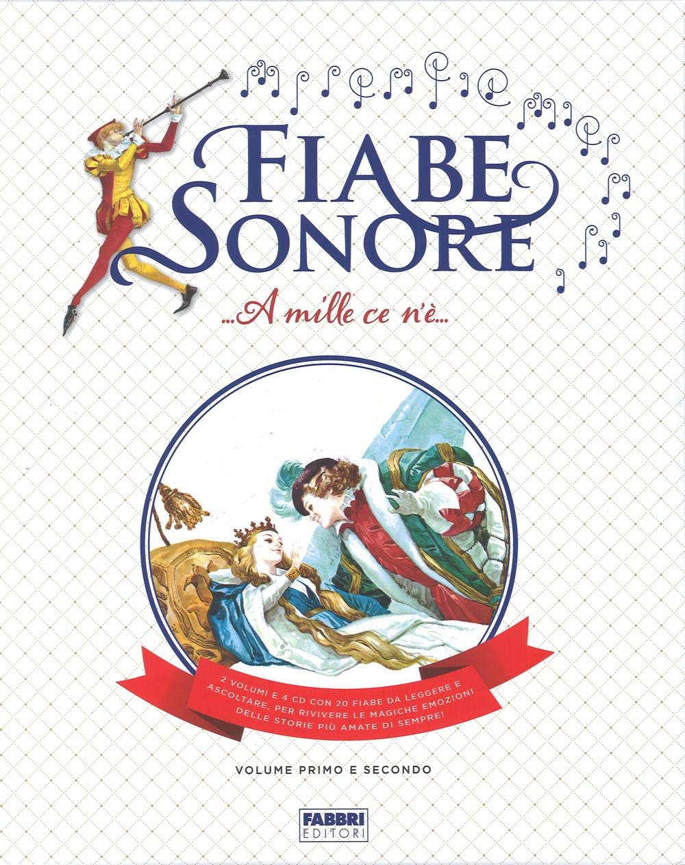 Fiabe sonore. A mille ce n'è... Le storie più belle da leggere e ascolatre Children's books