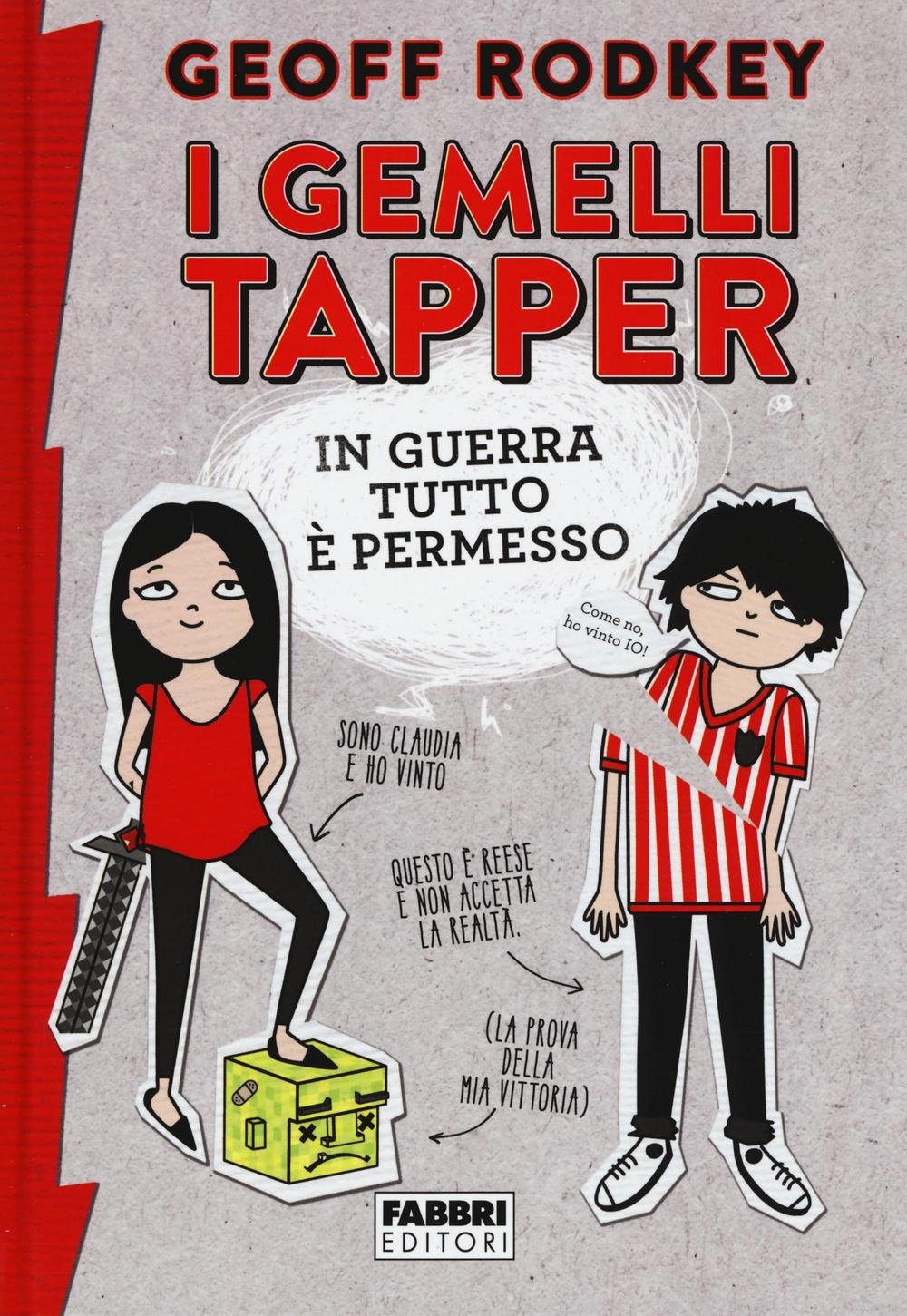 I gemelli Tapper. In guerra tutto è permesso book