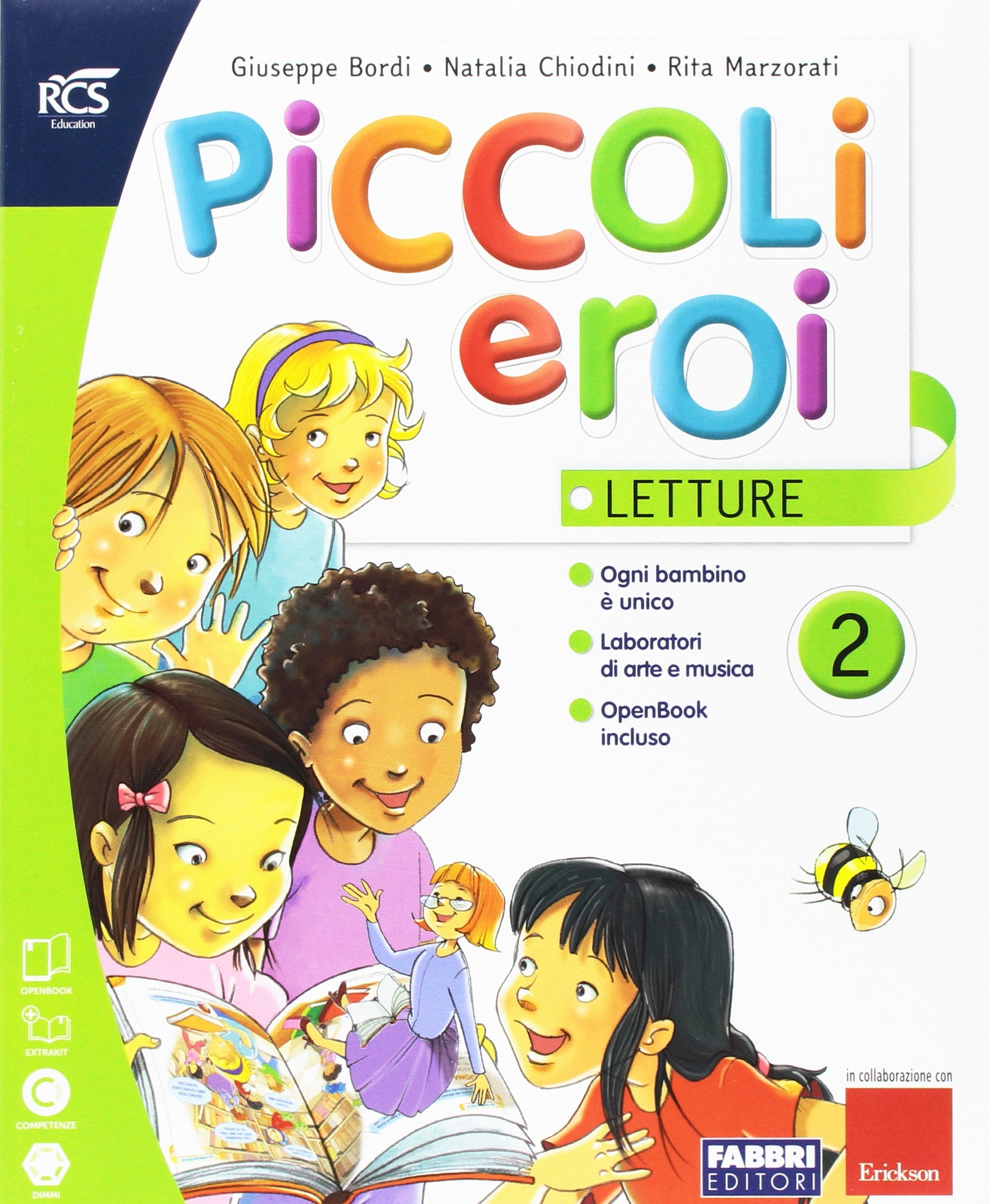 Piccoli eroi. Discipline-Grammatica-Quaderno. Per la 2ª classe elementare. Con e-book. Con espansione online book