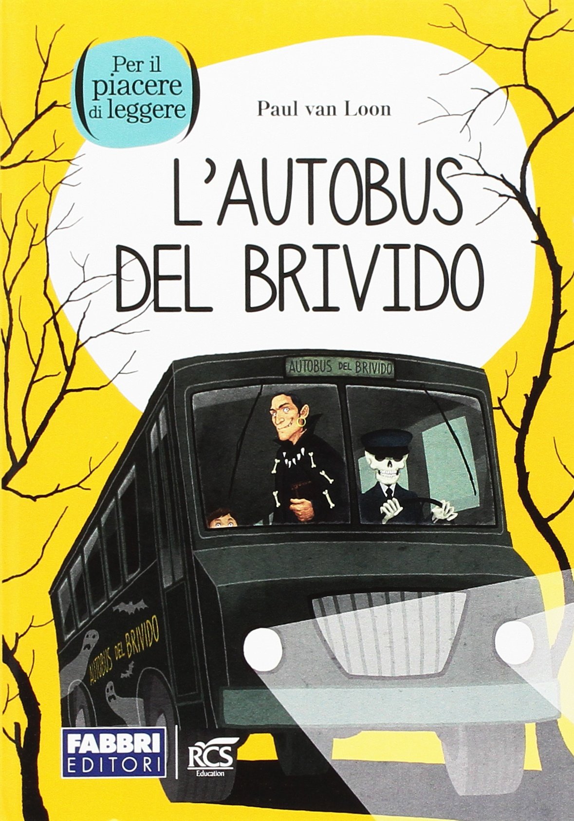 L'autobus del brivido. Con espansione online book