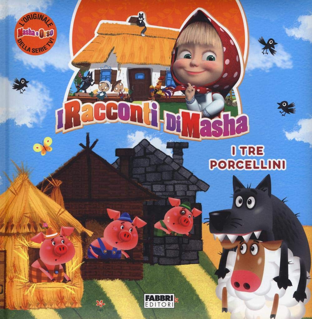 I tre porcellini. I racconti di Masha. Masha e Orso Children's books