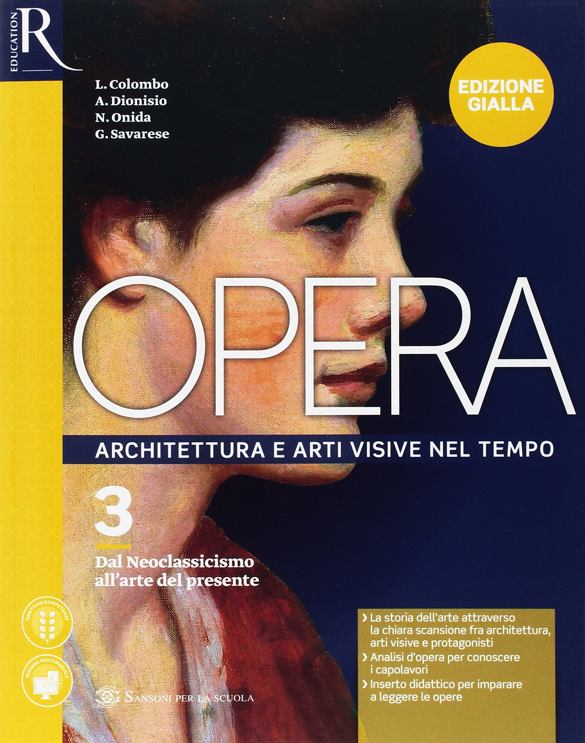 Opera. Ediz. gialla. Per le Scuole superiori. Con e-book. Con 2 espansioni online. Con Libro: Come leggere opera d'arte (Vol. 3) book