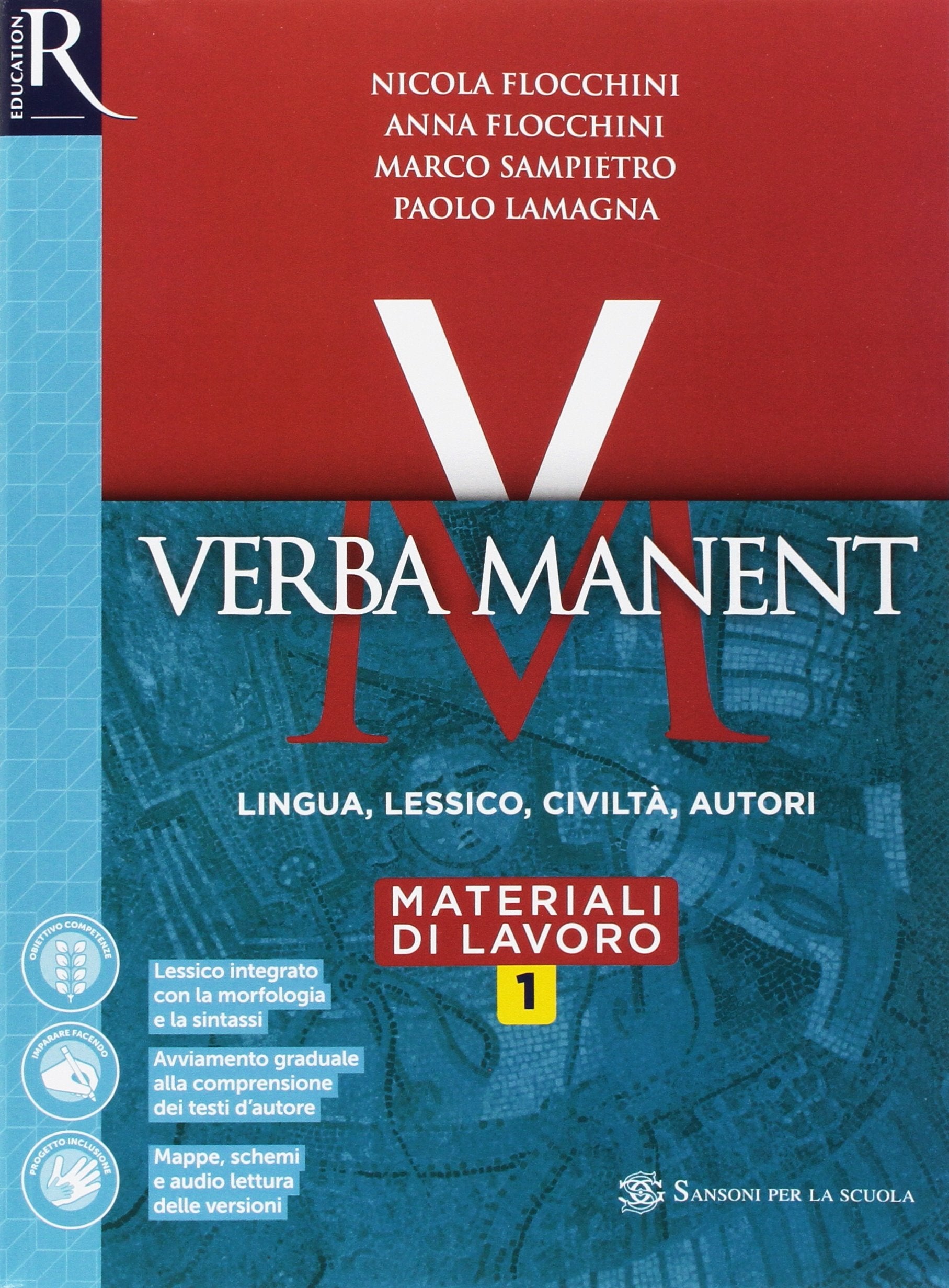Verba manent. Esercizi-Per tradurre-Repertori lessicali. Per le Scuole superiori. Con e-book. Con espansione online (Vol. 1) book