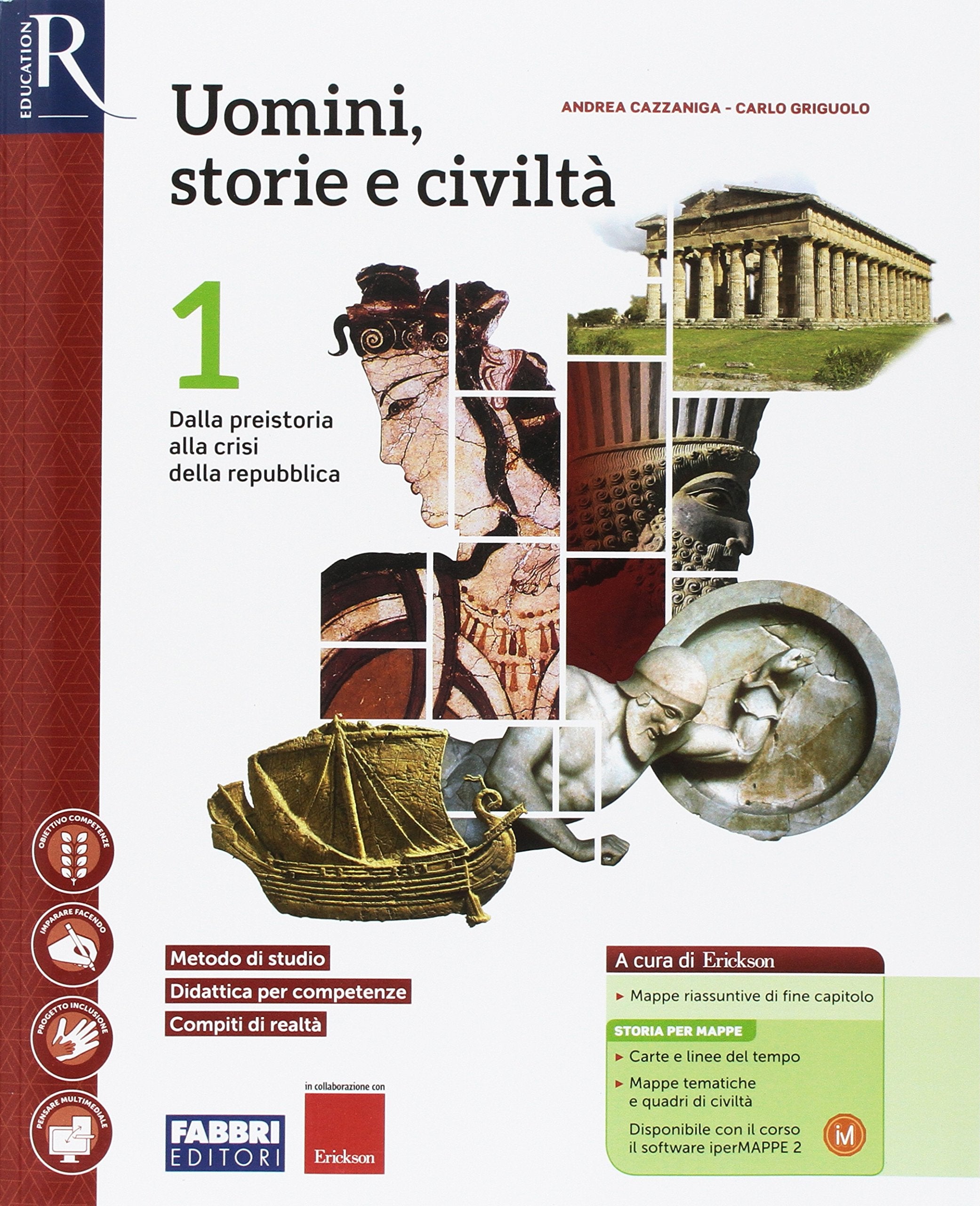 Uomini, storie e civiltà. Saperi di base-Hub libro young-Hub kit. Per le Scuole superiori. Con e-book. Con espansione online (Vol. 1) Study Guides