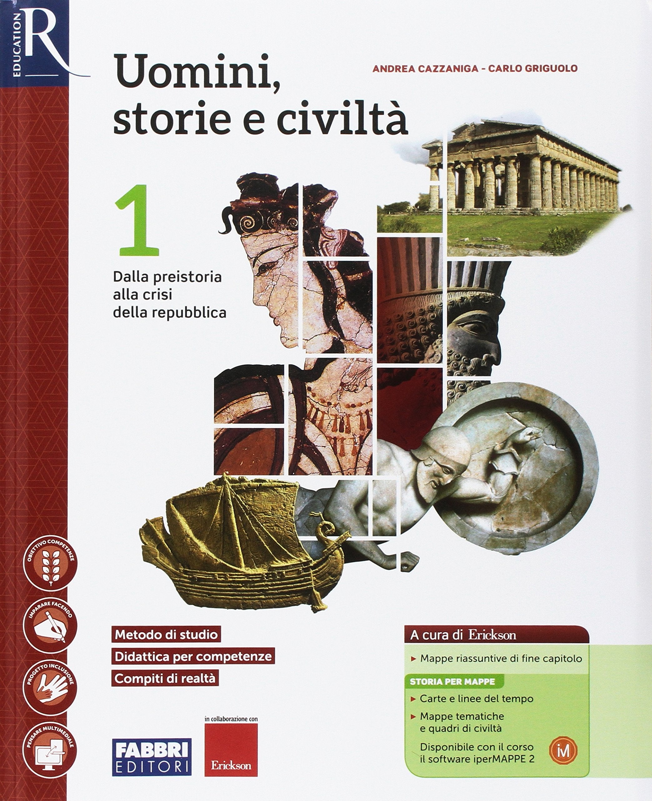 Uomini, storie e civiltà. Per le Scuole superiori. Con e-book. Con 2 espansioni online. Con 2 libri: Saperi di base-Atlante storico (Vol. 1) Study Guides