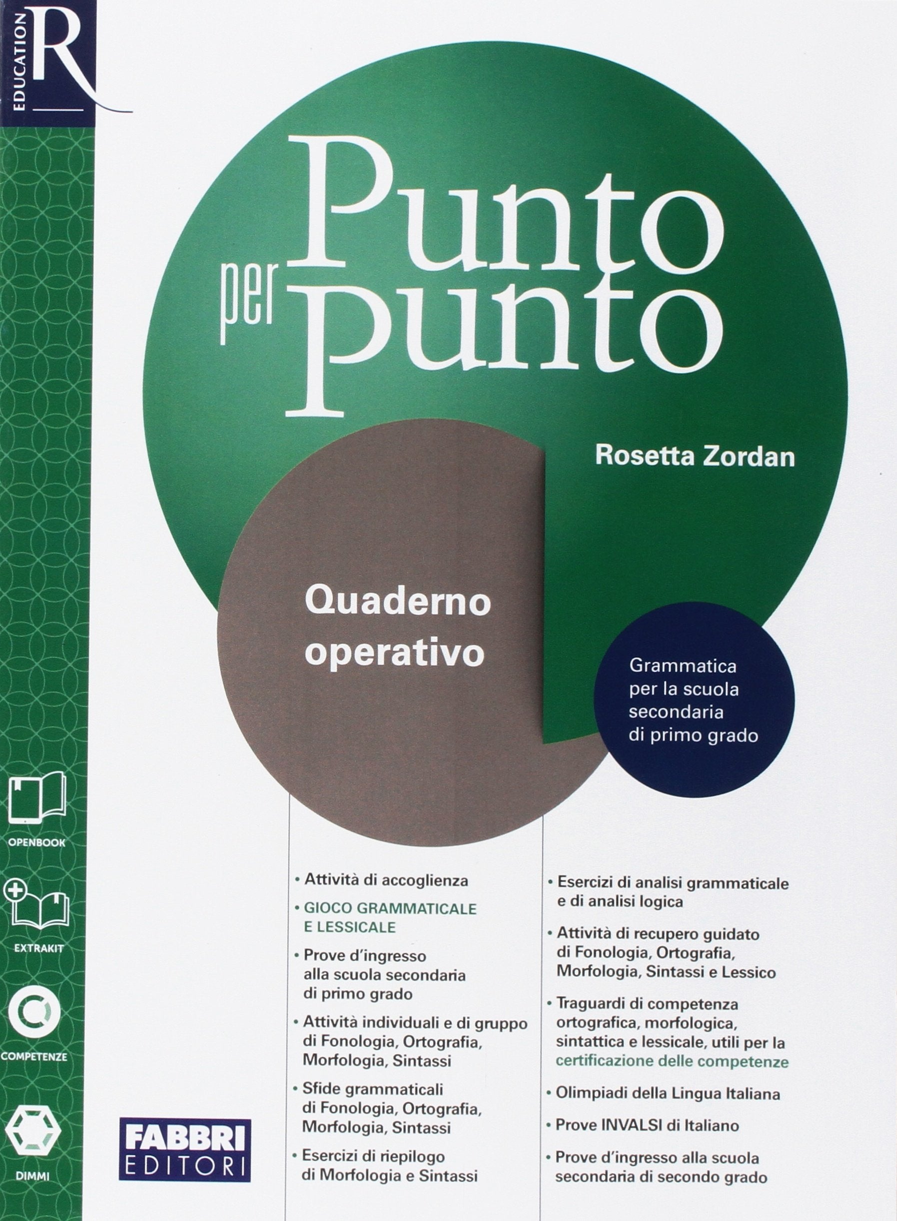 Punto per punto. Quaderno. Per la Scuola media. Con e-book. Con 2 espansioni online book