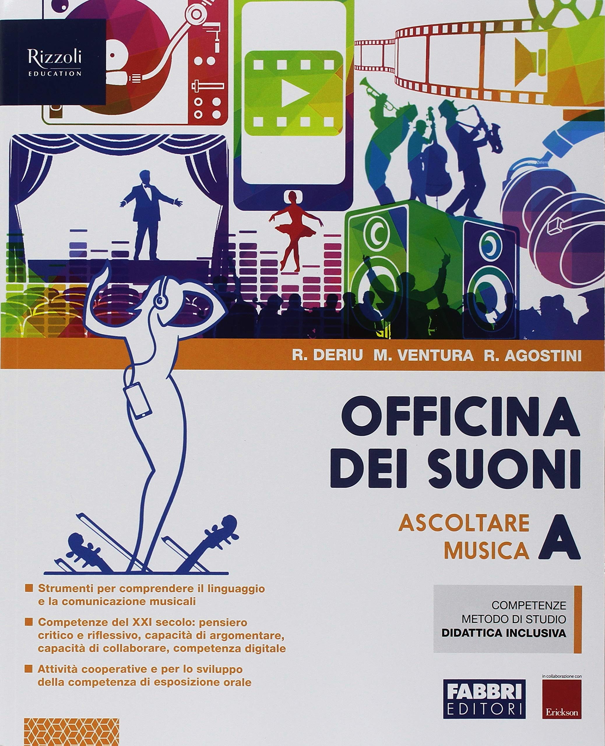 Officina dei suoni. Con #lamusicanonsiferma e Hub young. Per la Scuola media. Con ebook. Con espansione online. Con DVD Audio. Ascoltare la musica-Fare musica (Vol. A-B) book