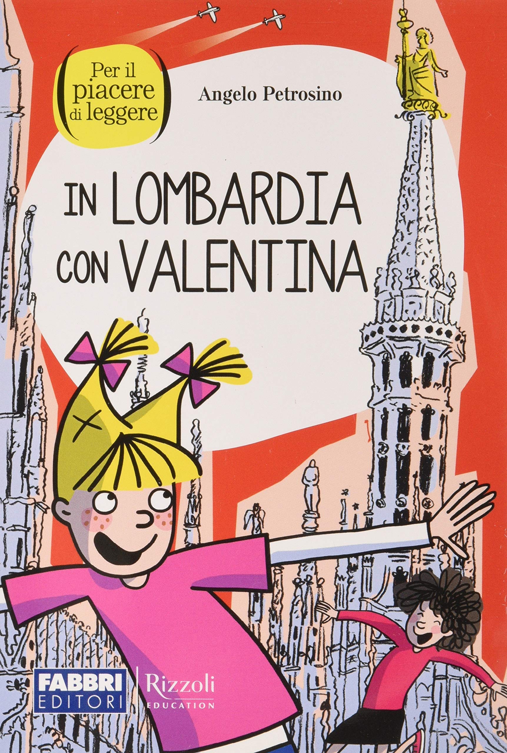 In Lombardia con Valentina. Con espansione online book