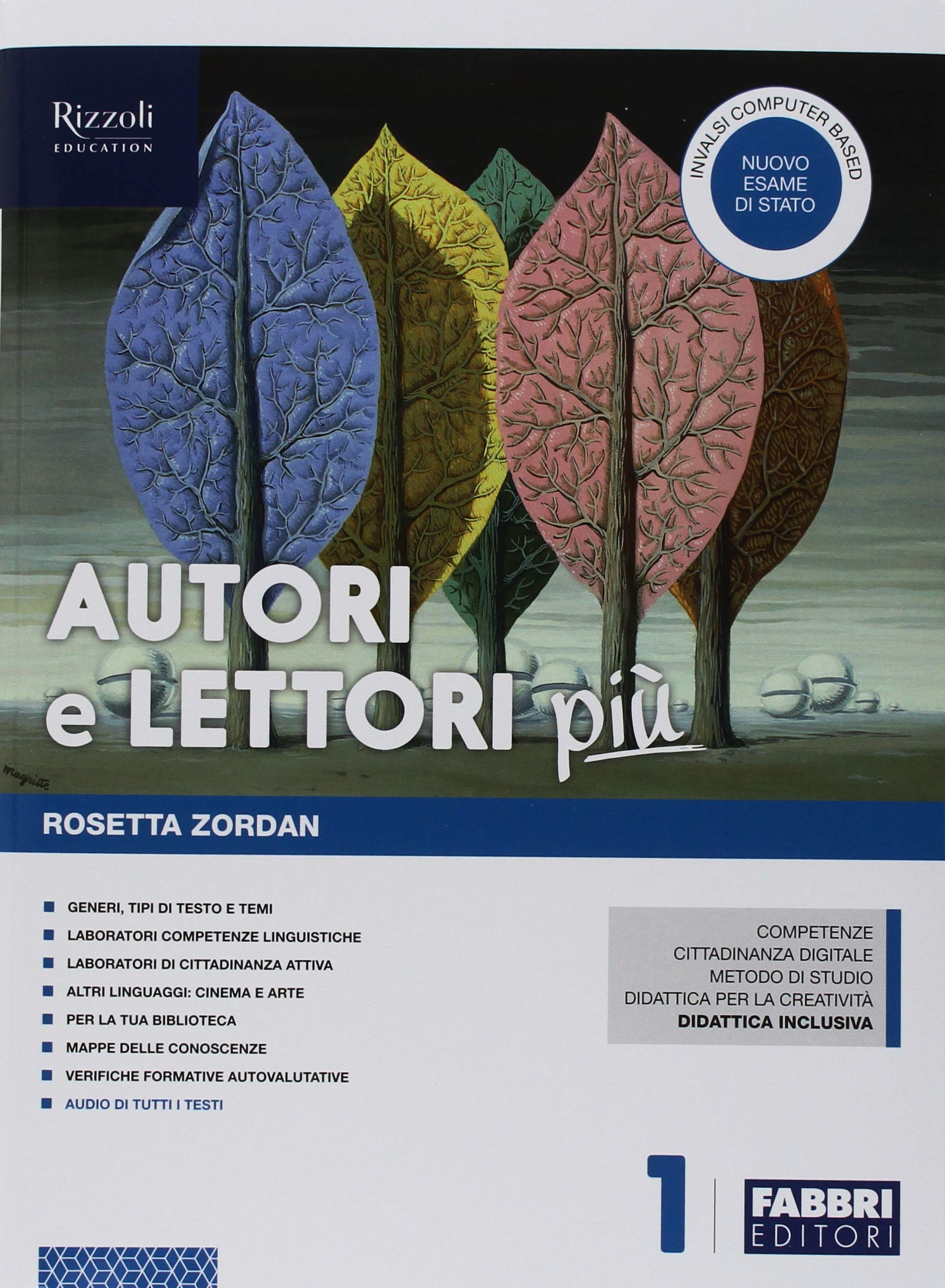 Autori e lettori più. Con Quaderno, Accoglienza e prove d'ingresso, Io cittadino digitale e Hub young. Per la Scuola media. Con ebook. Con espansione online. Con DVD-ROM (Vol. 1) Study Guides