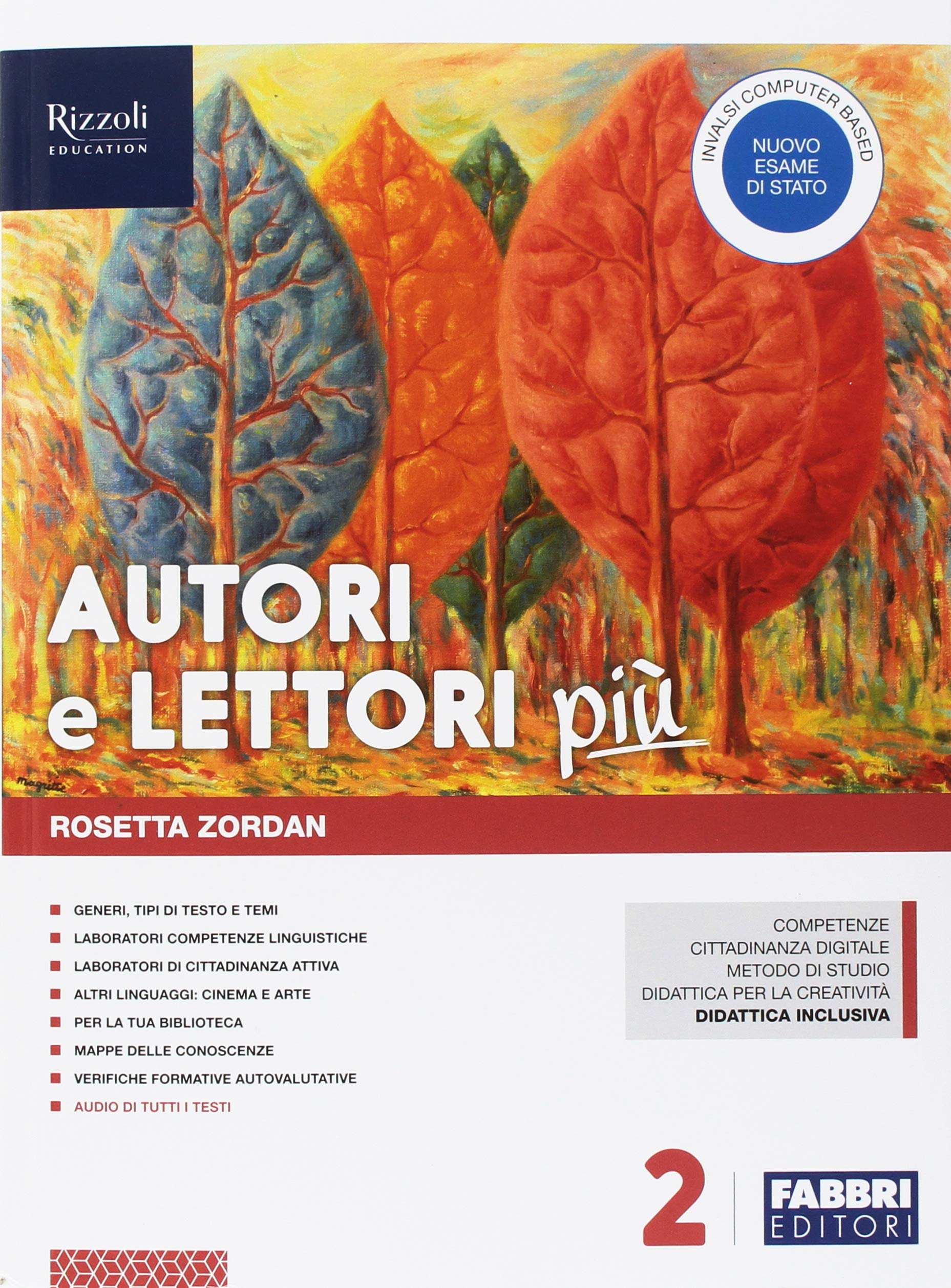 Autori e lettori più. Con Quaderno, Letteratura e Hub young. Per la Scuola media. Con ebook. Con espansione online. Con DVD-ROM (Vol. 2) Study Guides