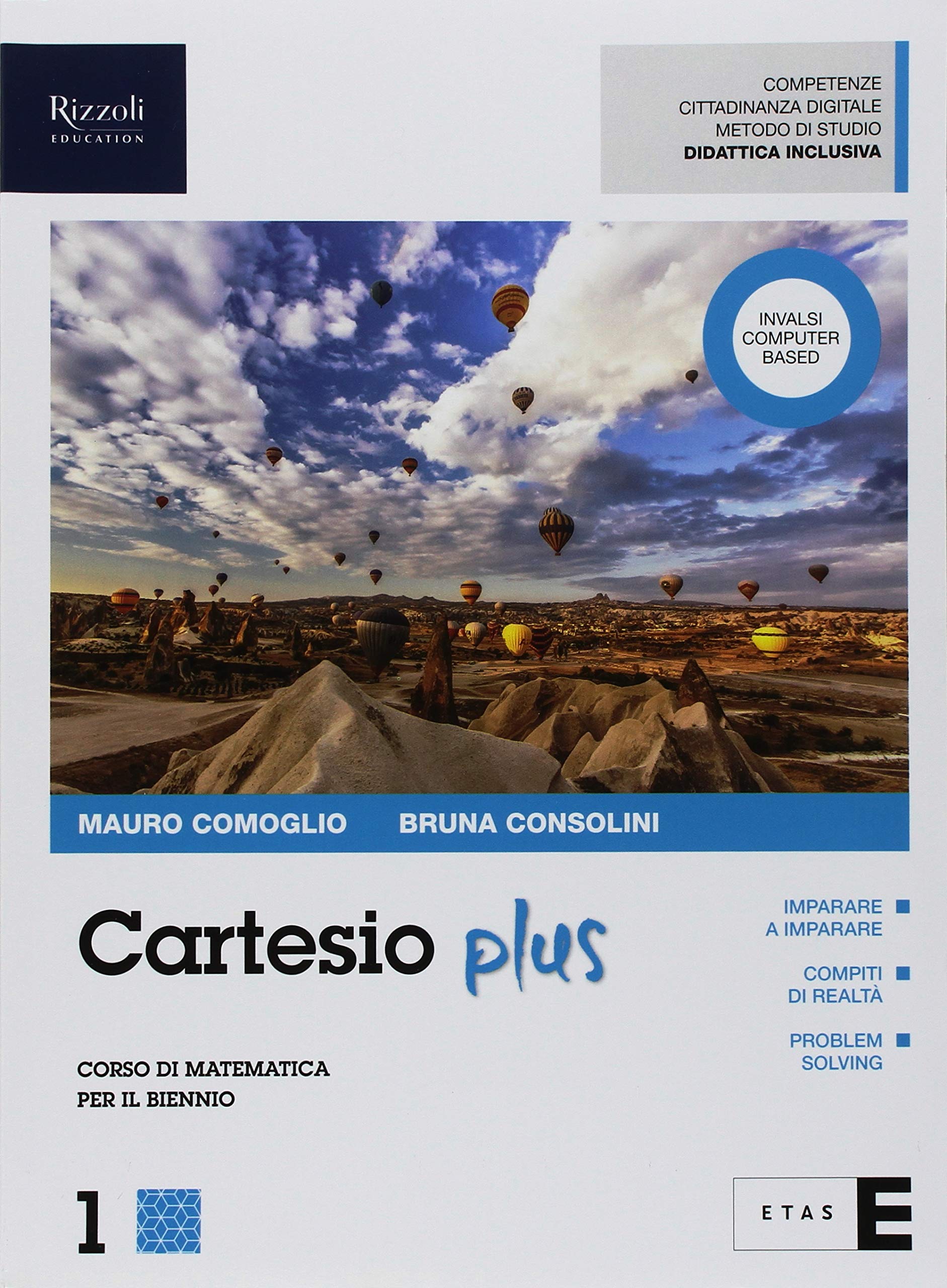 Cartesio plus. Con Quaderno. Per il biennio delle Scuole superiori. Con ebook. Con espansione online (Vol. 1) book
