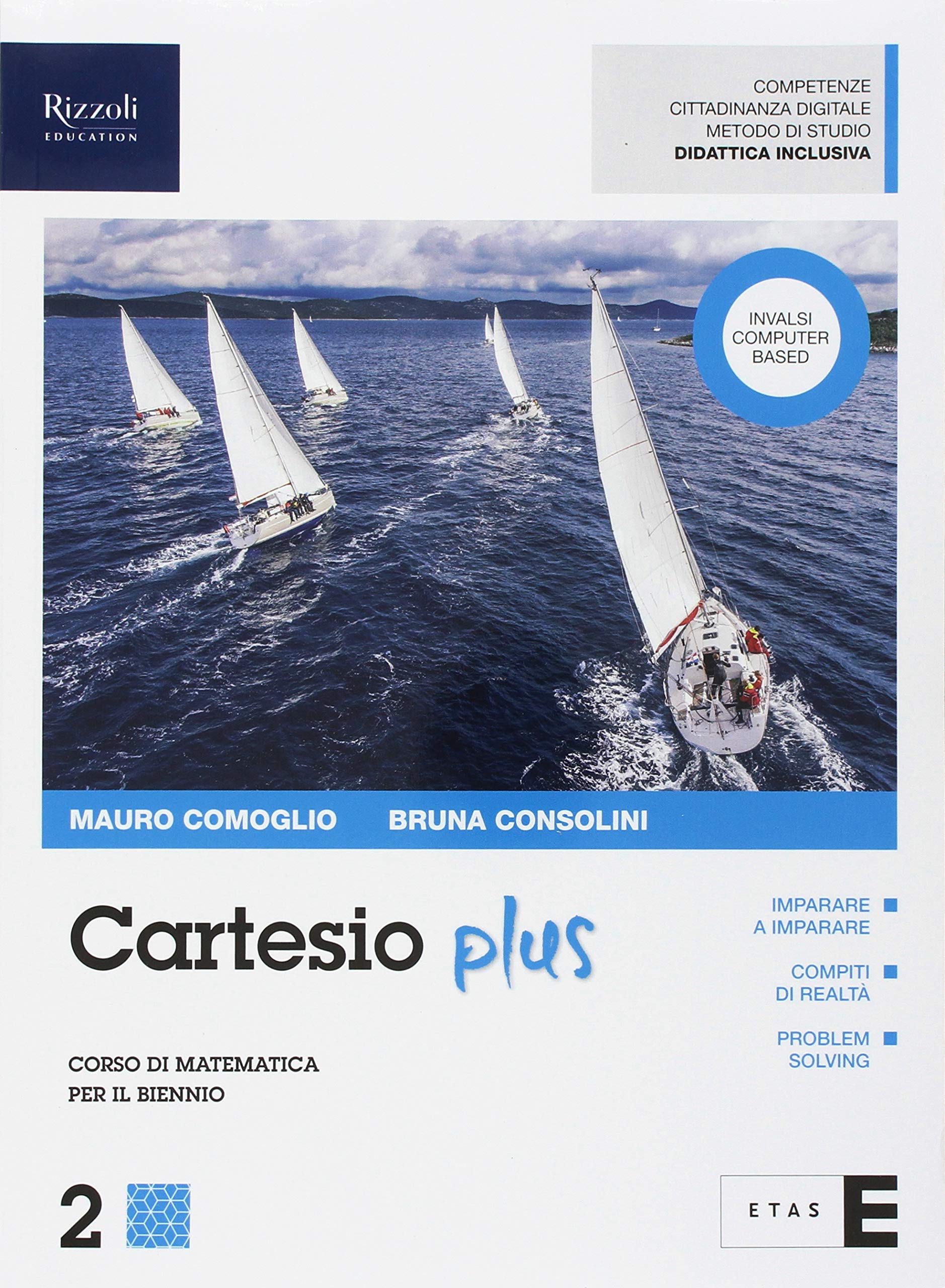 Cartesio plus. Con Quaderno. Per il biennio delle Scuole superiori. Con ebook. Con espansione online (Vol. 2) Professional & Reference Books