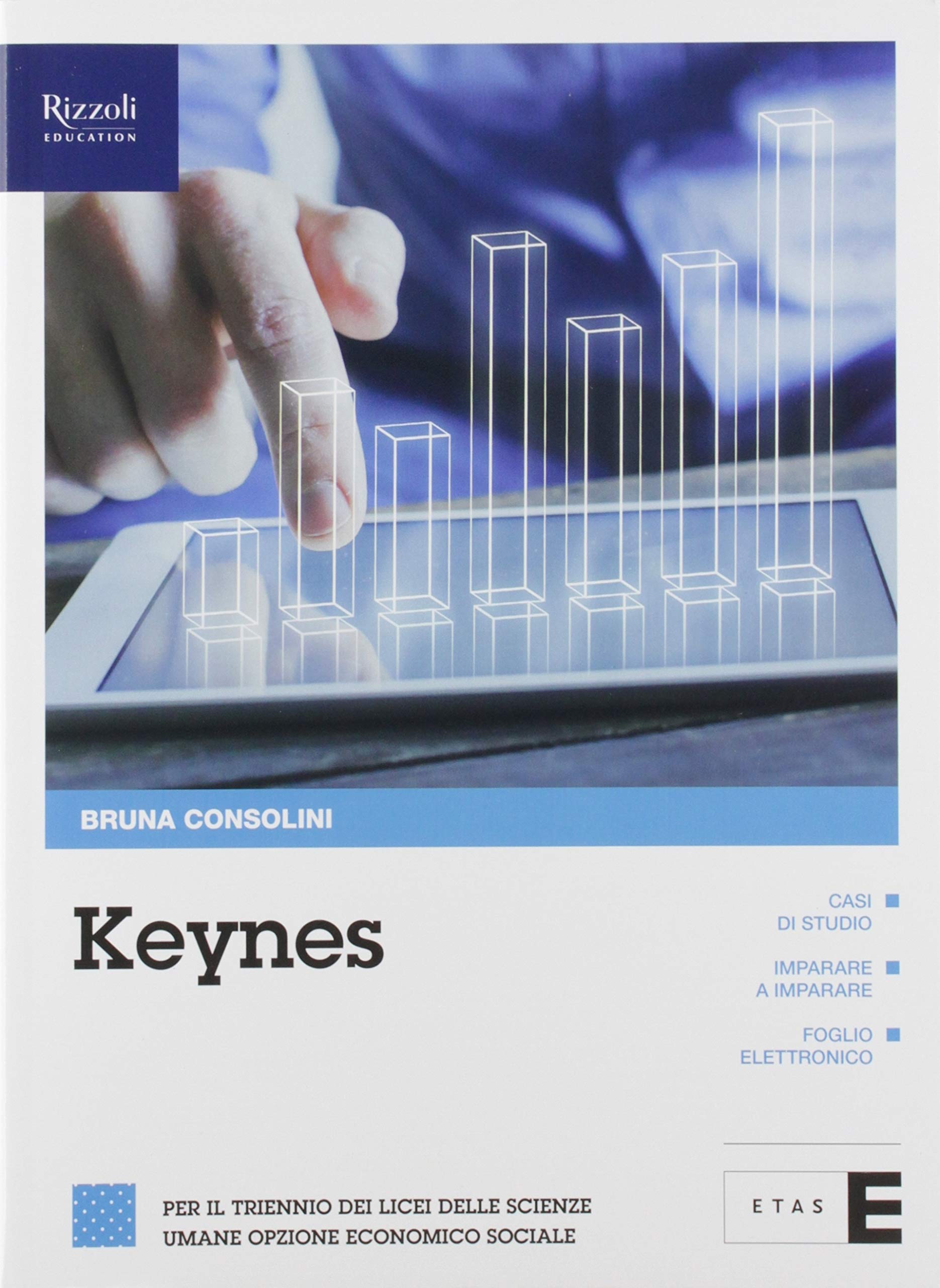 Keynes. Per il triennio dei licei delle scienze umane opzione economico sociale. Con e-book. Con espansione online Non-fiction