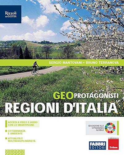 Geo protagonisti. Regioni d'Italia. Per la Scuola media. Con e-book. Con espansione online book