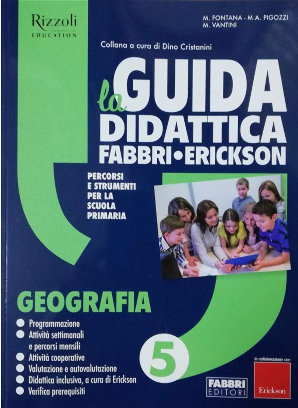 La Guida didattica Fabbri - Erickson. Geografia 5 book