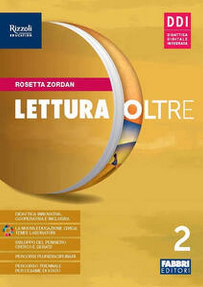 Lettura oltre. Con Quaderno laboratorio, Letteratura, Teatro. Per la Scuola media. Con e-book. Con espansione online (Vol. 2) Professional & Reference Books