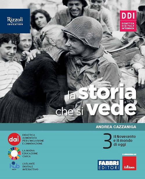 La storia che si vede. Con La storia a colpo d'occhio, Come eravamo, come siamo. Per la Scuola media. Con e-book. Con espansione online (Vol. 3) Study Guides