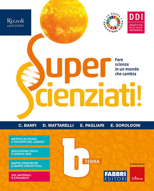 Superscienziati! Con Hub young e Hub kit. Per la Scuola media. Con e-book. Con espansione online (Vol. B) book