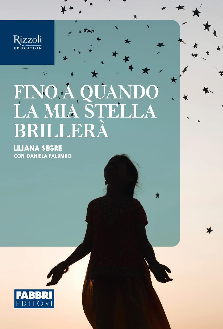 Fino a quando la mia stella brillerà. Con espansione online 4-6 years