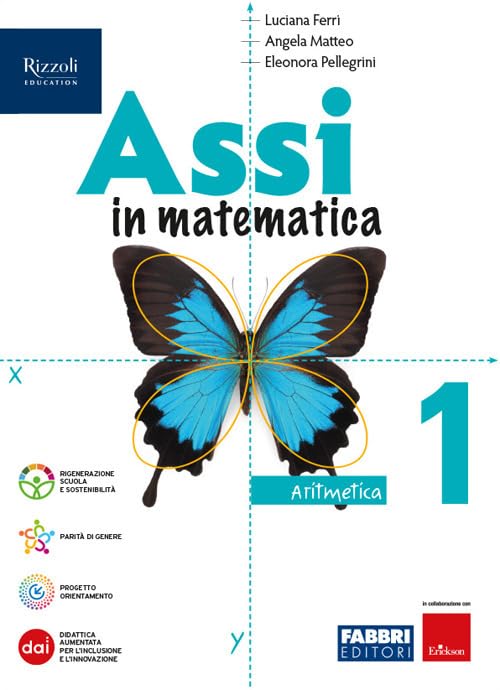 Assi in matematica. Aritmetica, Geometria. Con Quaderno per gli esercizi. Per la Scuola media. Con e-book. Con espansione online (Vol. 1) book