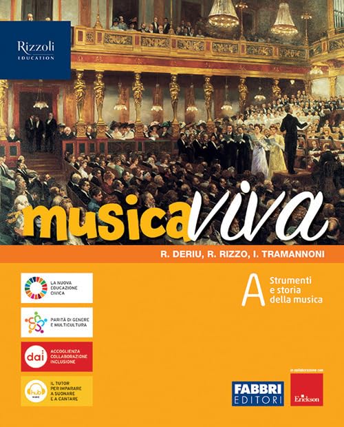 Musica viva. Per la Scuola media. Con e-book. Con espansione online. Strumenti e storia della musica (Vol. A) book