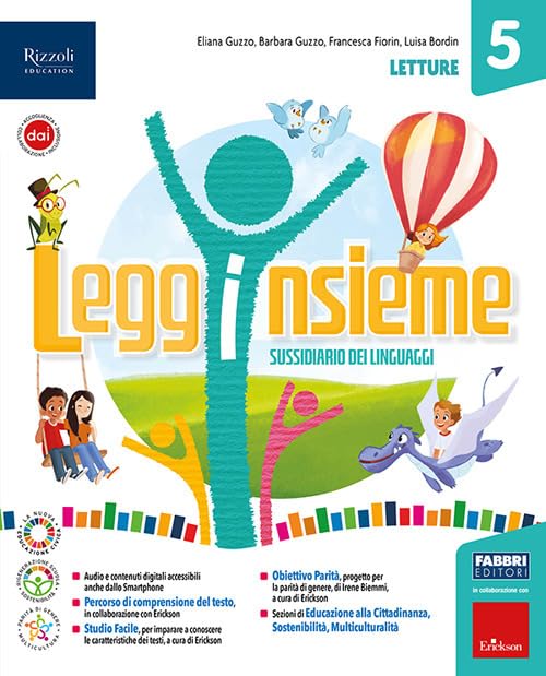 Legginsieme. Con Letture, Scrittura, Grammatica e Quaderno, Fascicolo valutazione online. Per la Scuola elementare. Con e-book. Con espansione online (Vol. 2) book