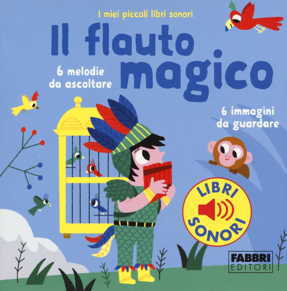 Il flauto magico. I miei piccoli libri sonori Tiptoi & Games