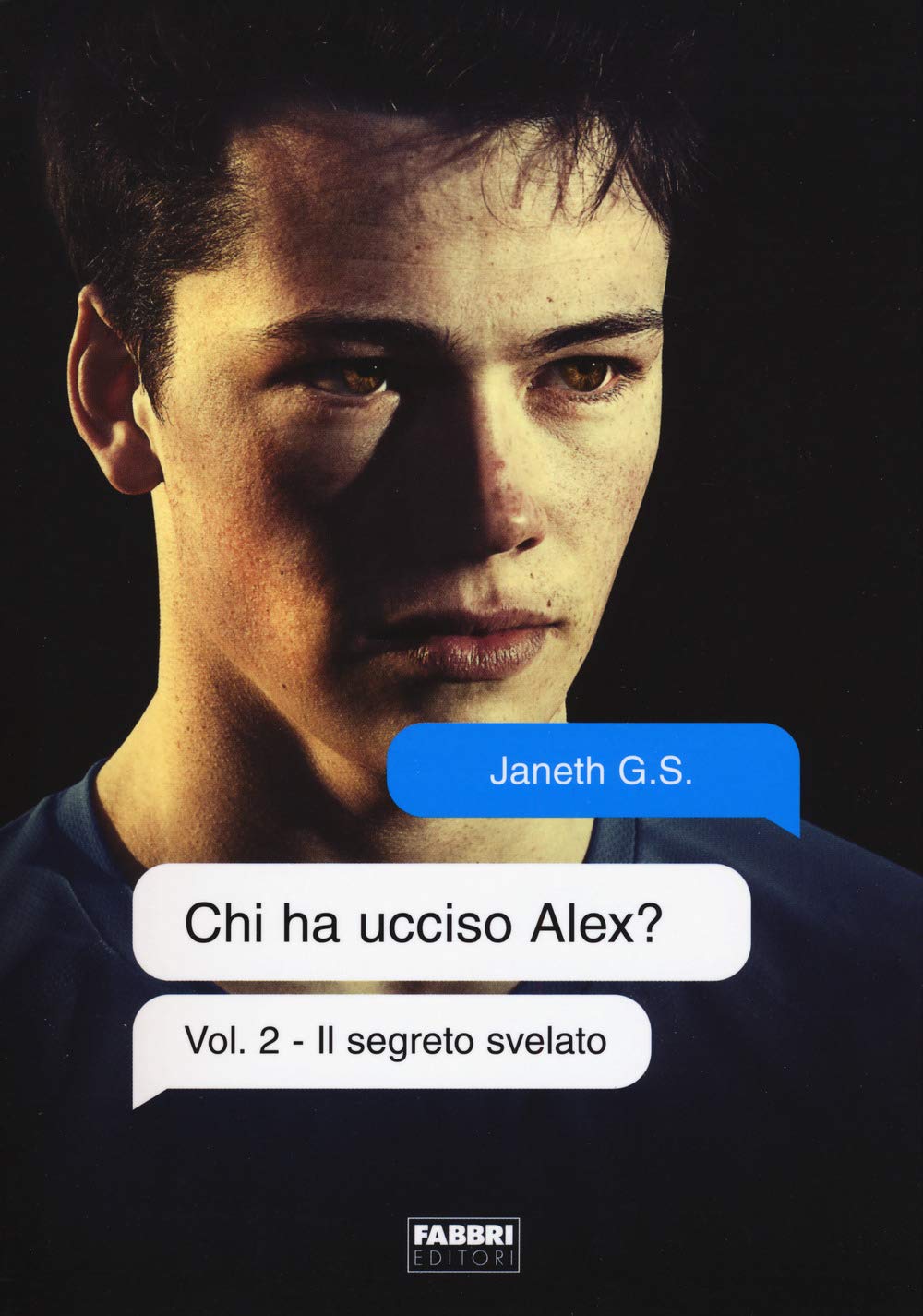 Il segreto svelato. Chi ha ucciso Alex? (Vol. 2) book
