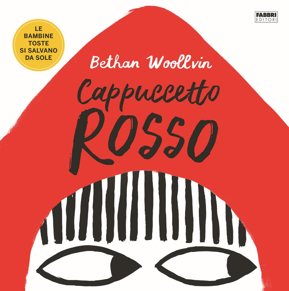Cappuccetto Rosso. Le bambine toste si salvano da sole Non-fiction