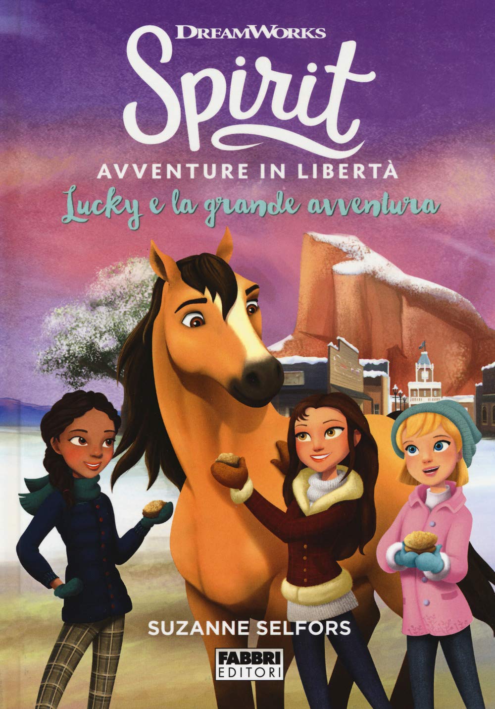 Lucky e la grande avventura. Spirit. Avventure in libertà Novels & Short Stories