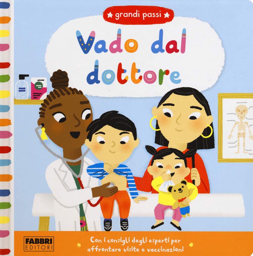 Vado dal dottore. Grandi passi. Ediz. a colori book