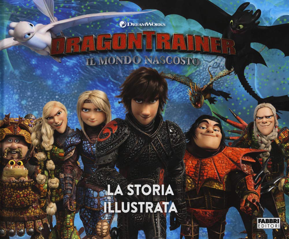 Dragon Trainer. Il mondo nascosto. La storia illustrata Novels & Short Stories