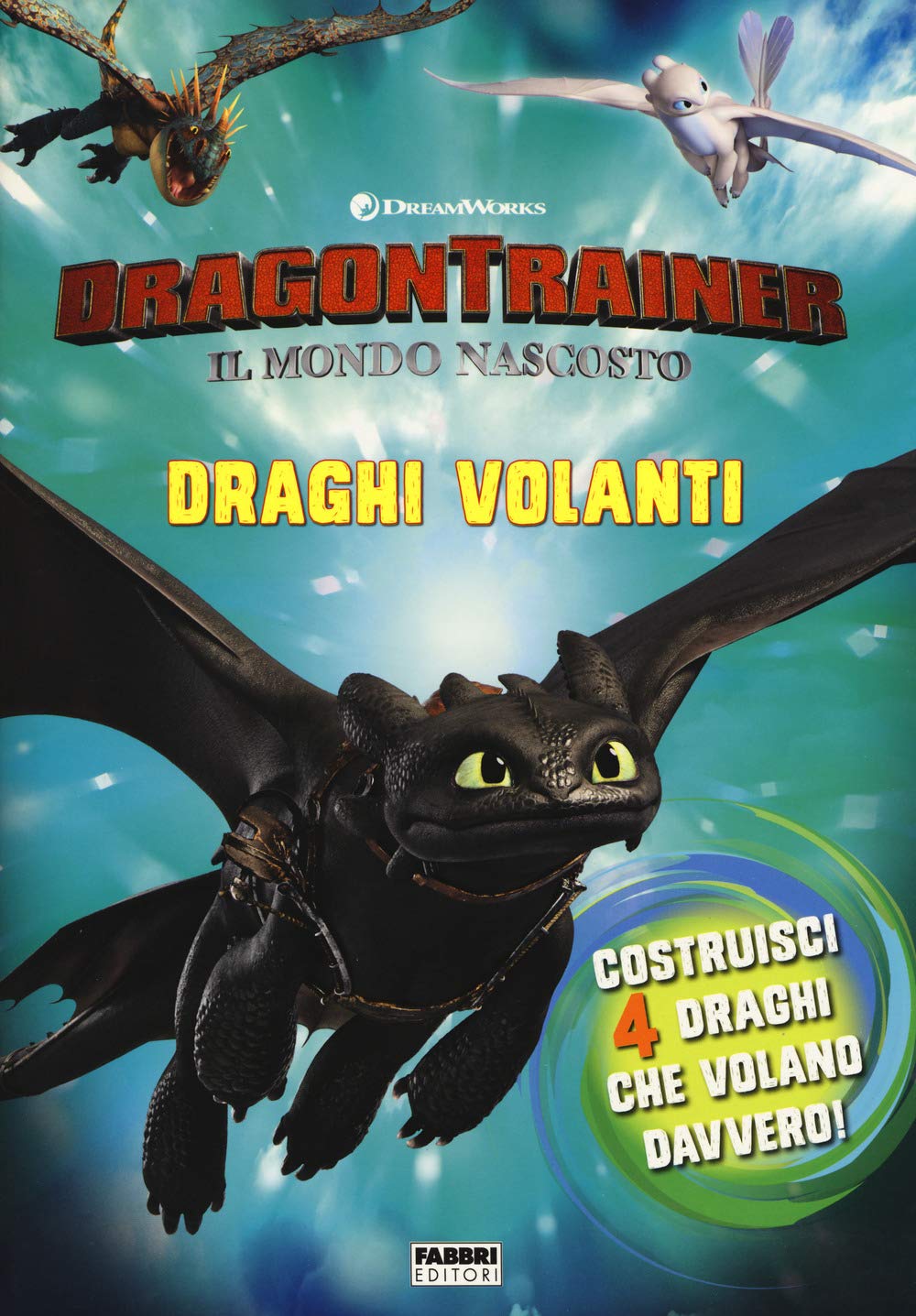 Dragon Trainer. Il mondo nascosto. Draghi volanti. Libro gioco book