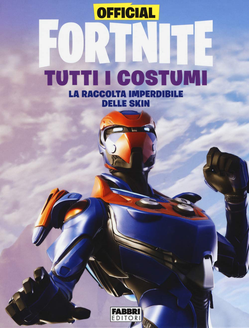 Official Fortnite. Tutti i costumi book