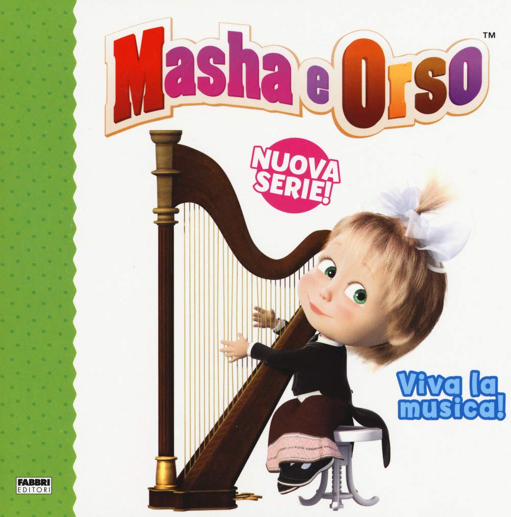 Viva la musica! Masha e Orso. Nuova serie. Ediz. a colori book