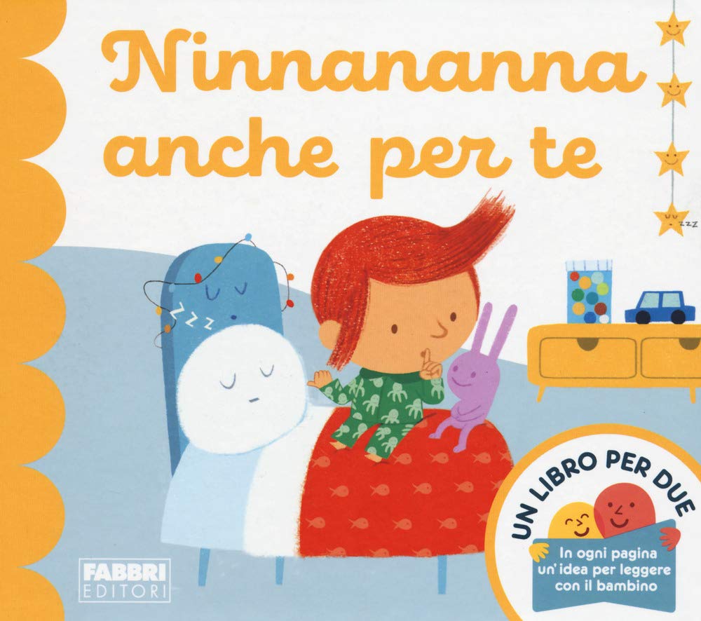 Ninnananna anche per te. Un libro per due. Ediz. a colori book