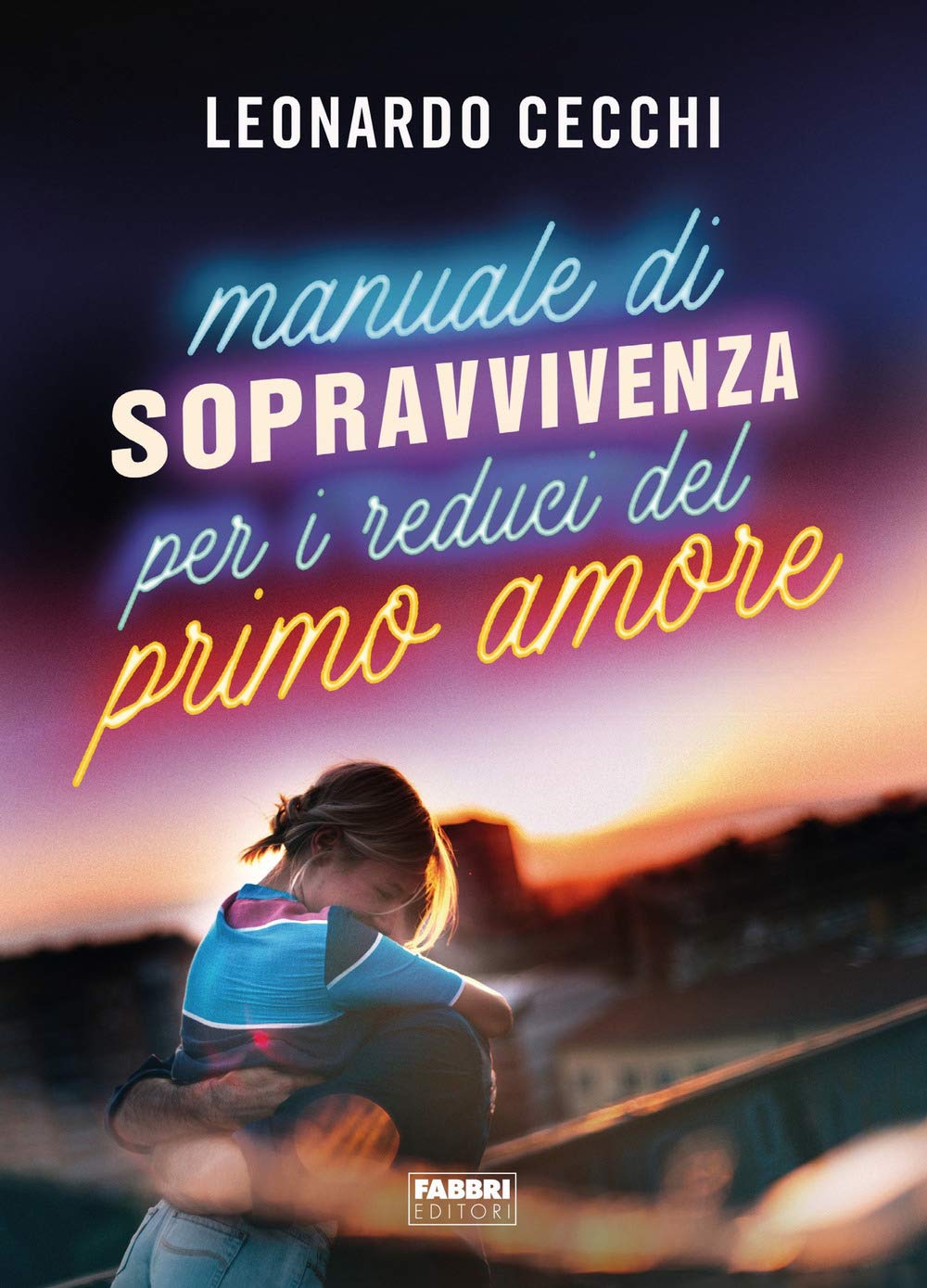 Manuale di sopravvivenza per i reduci del primo amore book