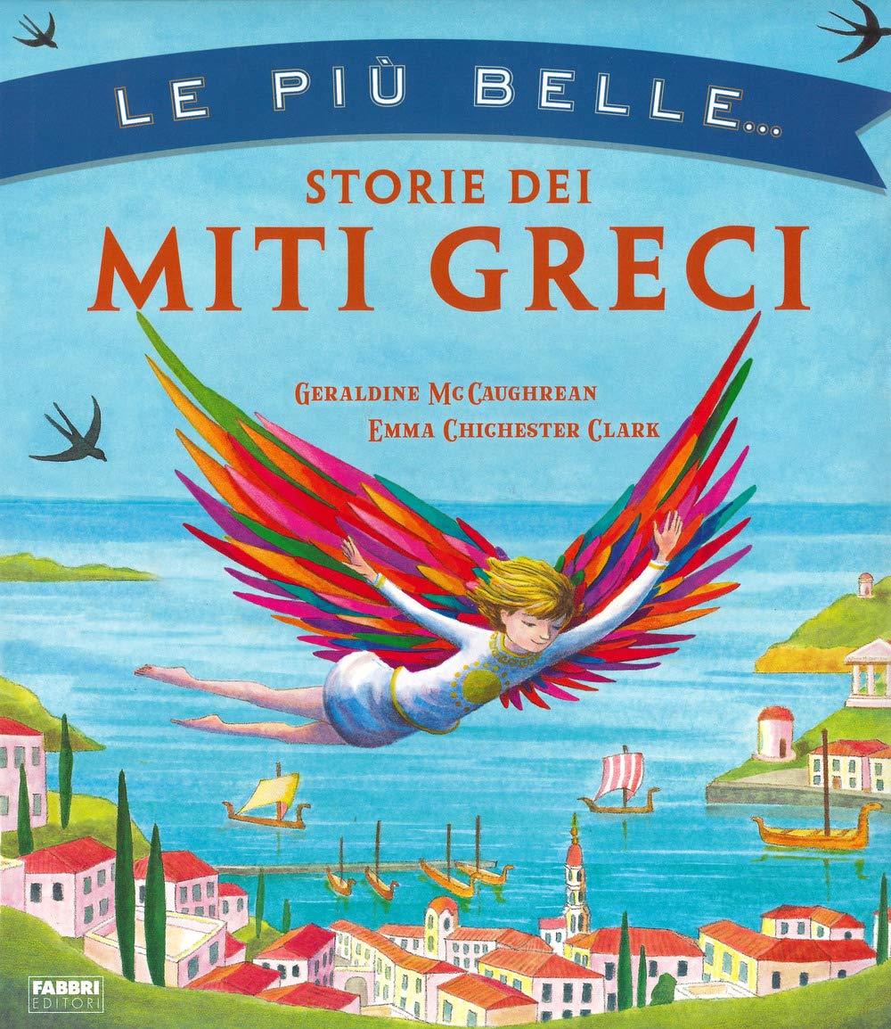 Le più belle storie dei miti greci Fairy Tales & Legends