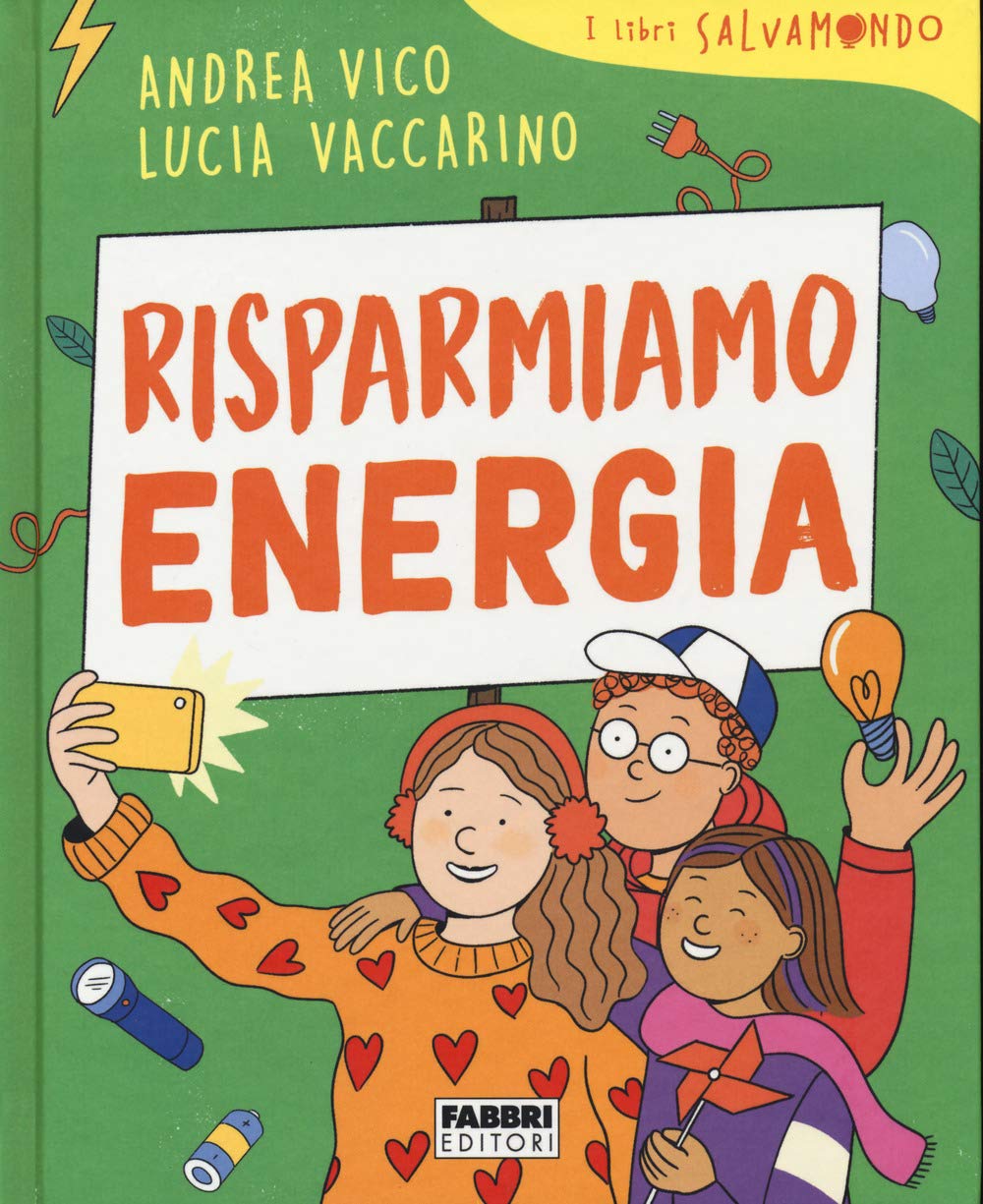 Risparmiamo energia. I libri Salvamondo book