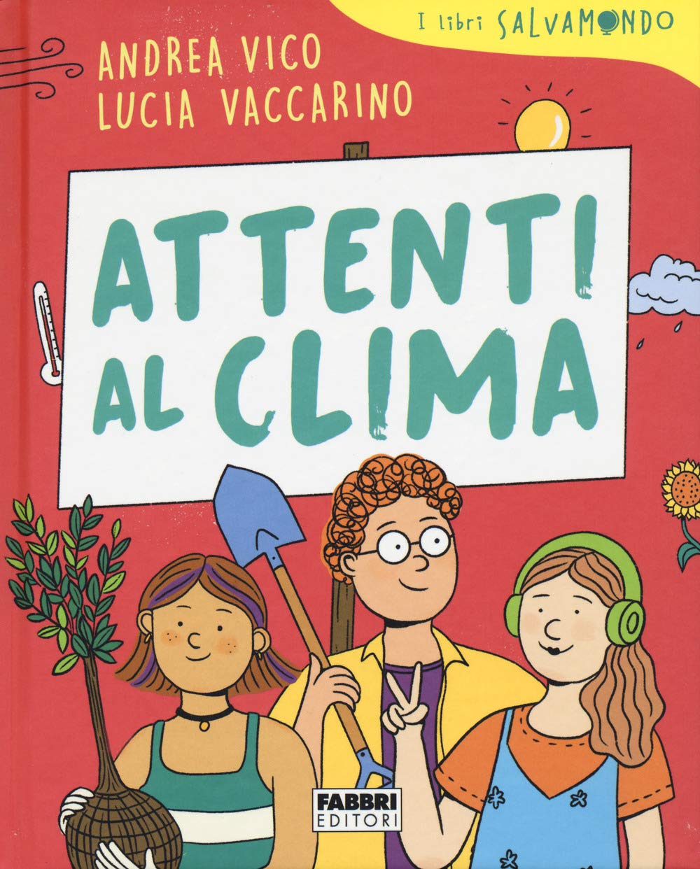 Attenti al clima. I libri Salvamondo book