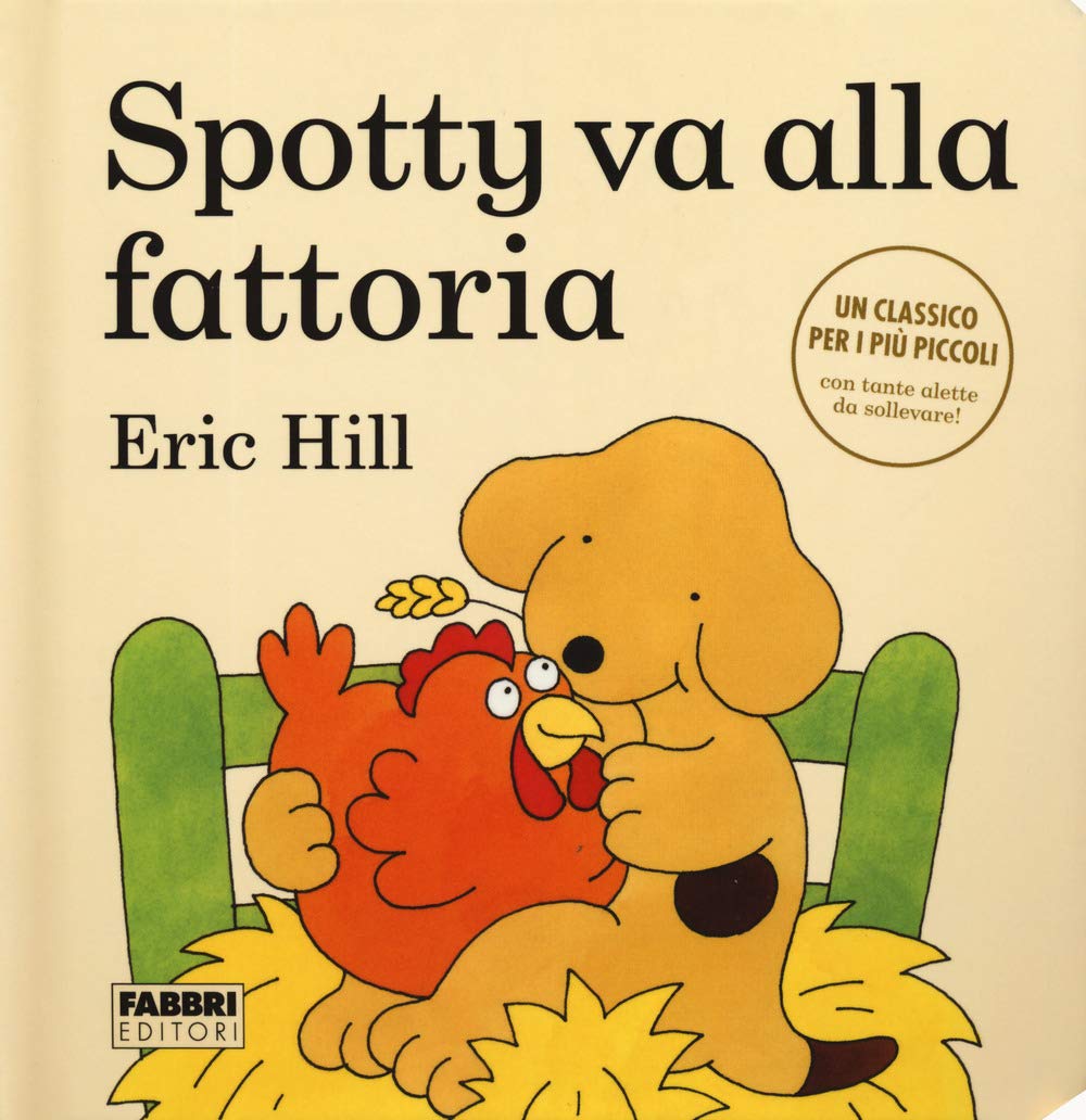 Spotty va alla fattoria. Ediz. a colori book