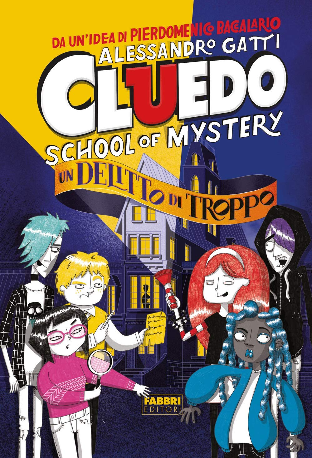 Un delitto di troppo. Cluedo. School of mystery (Narrativa) Novels & Short Stories