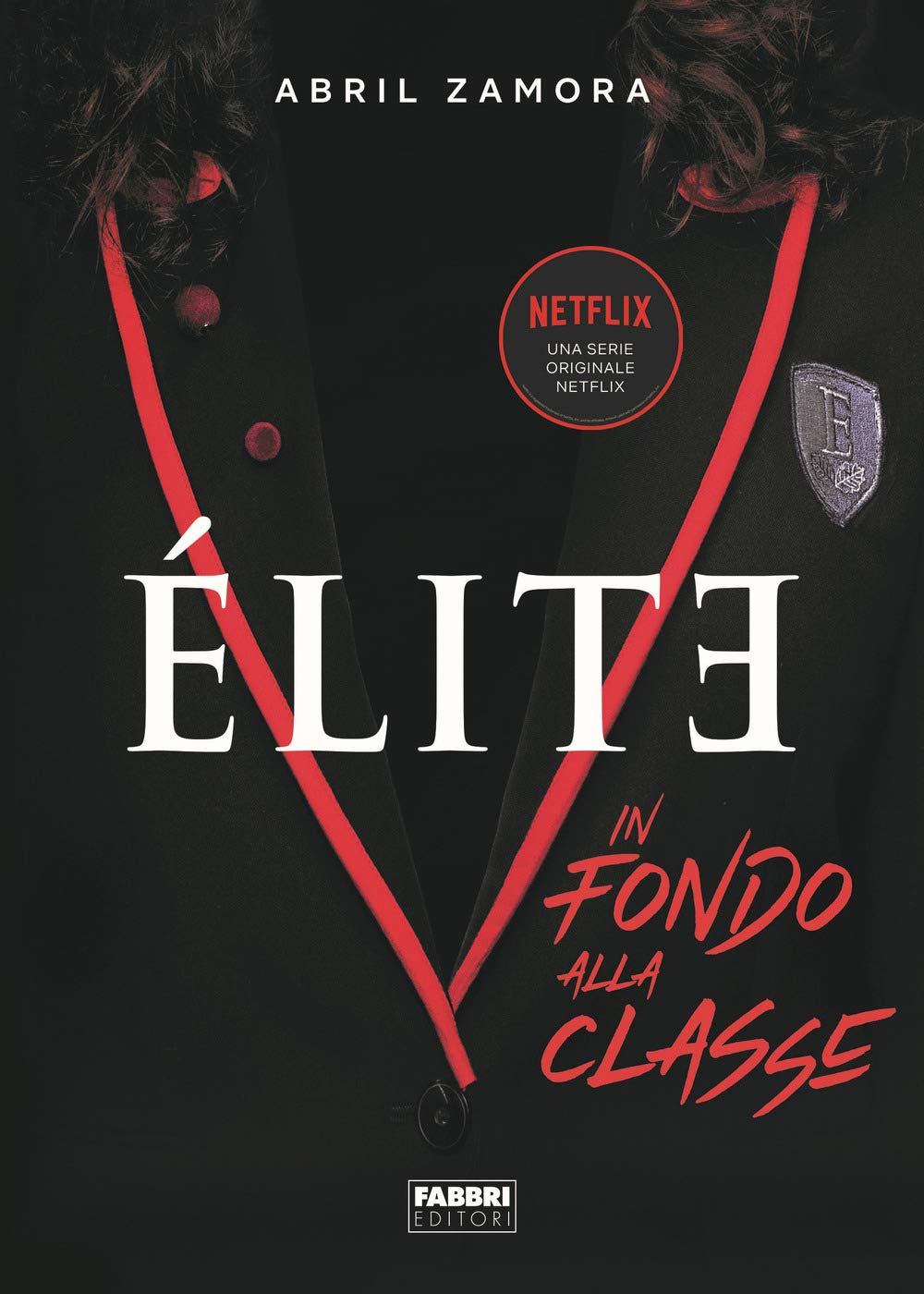 Élite. In fondo alla classe Contemporary literature