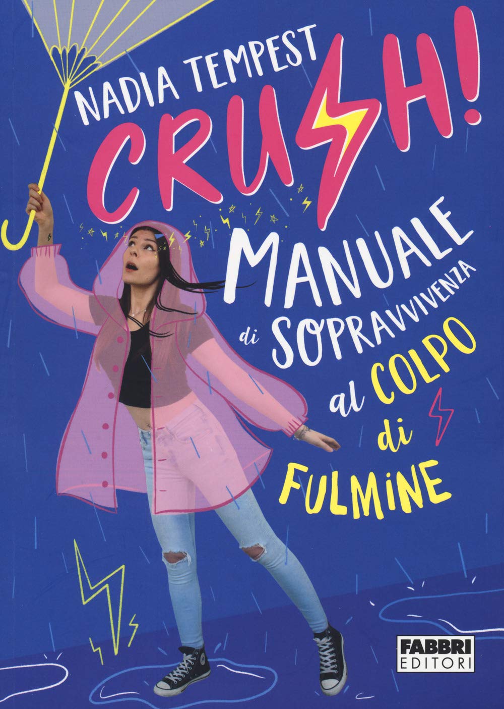 Crush! Manuale di sopravvivenza al colpo di fulmine book