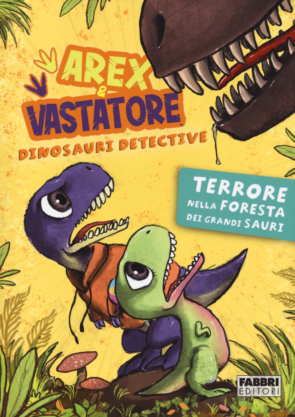 Terrore nella foresta dei Grandi Sauri. Arex & Vastatore, dinosauri detective Novels & Short Stories