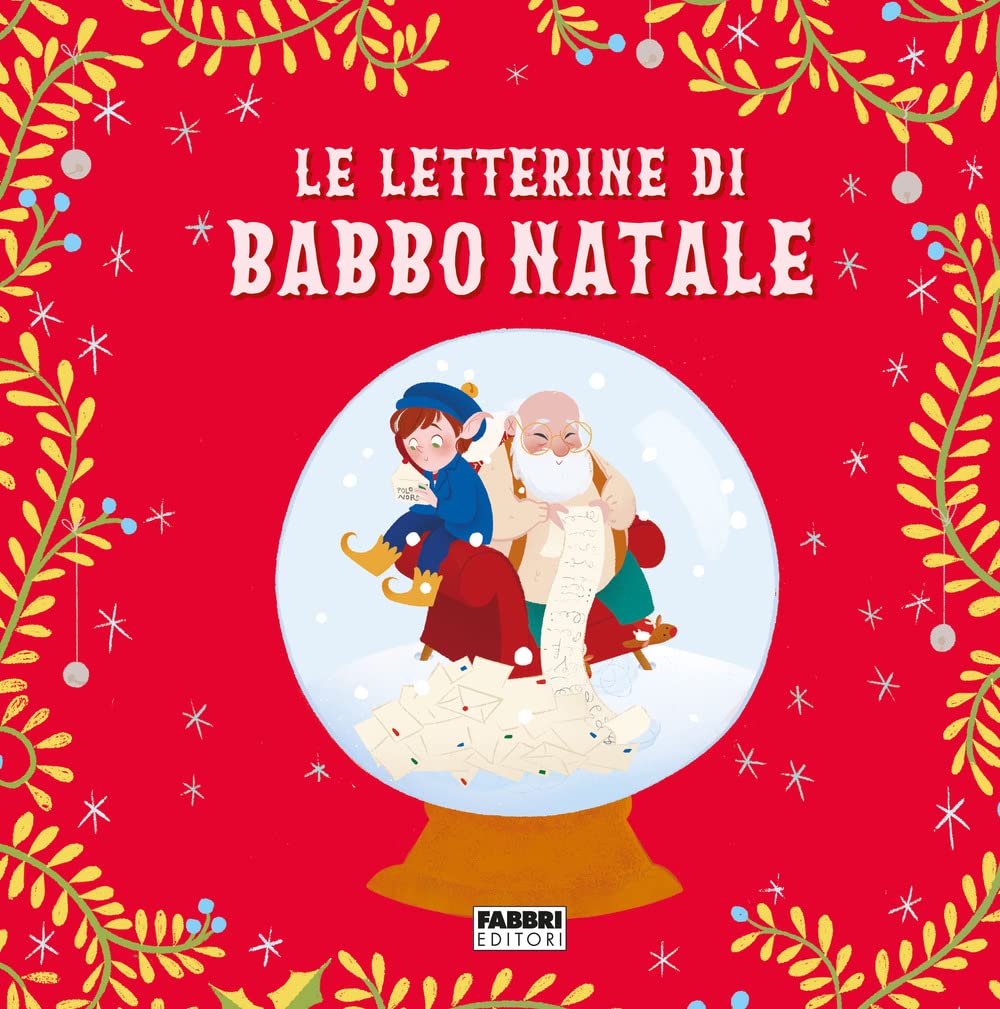 Le letterine di Babbo Natale. Ediz. a colori book