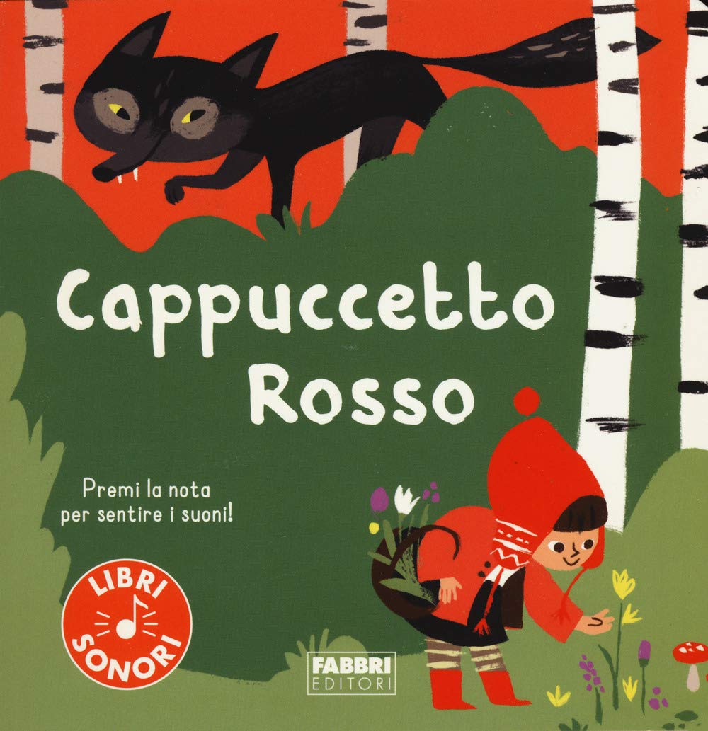 Cappuccetto Rosso. Ediz. a colori Novels & Short Stories
