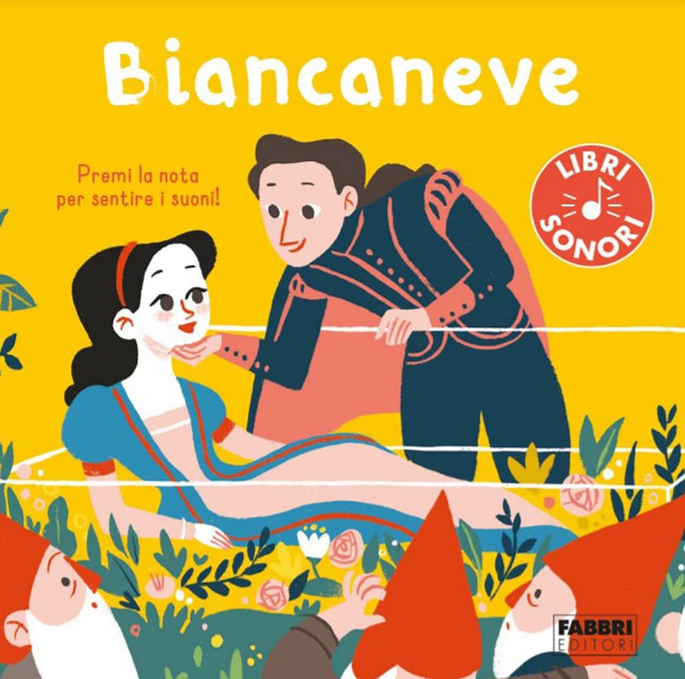 Biancaneve. Ediz. a colori (I miei piccoli libri sonori) Novels & Short Stories