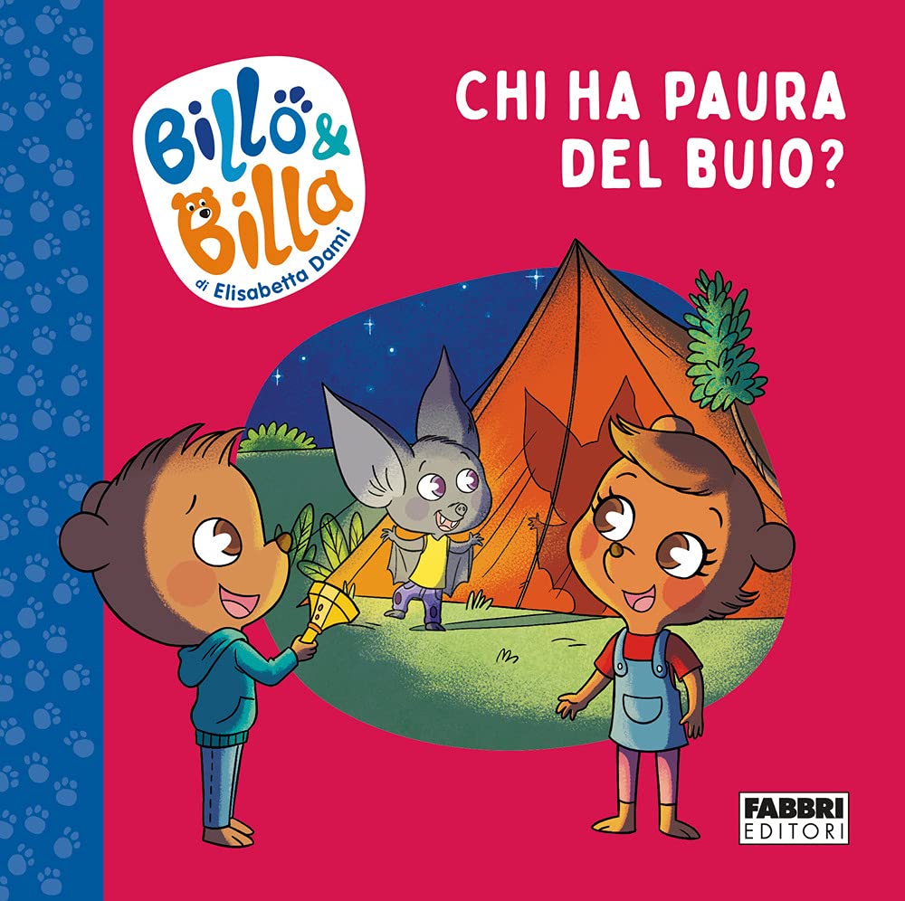 Chi ha paura del buio? Billo e Billa. Ediz. a colori book