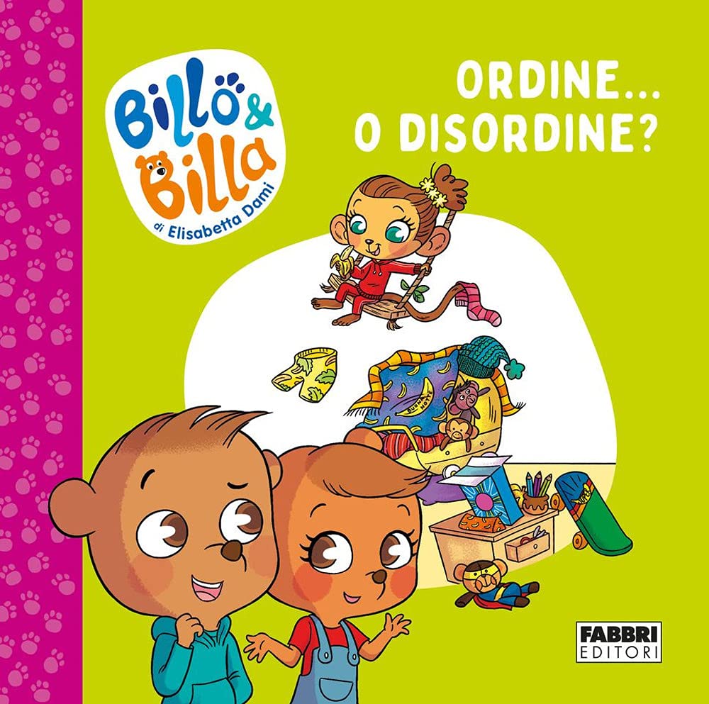 Ordine... o disordine? Billo e Billa. Ediz. a colori book